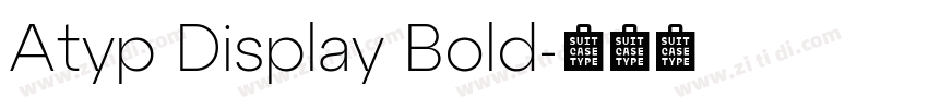 Atyp Display Bold字体转换